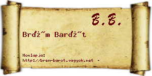 Brém Barót névjegykártya